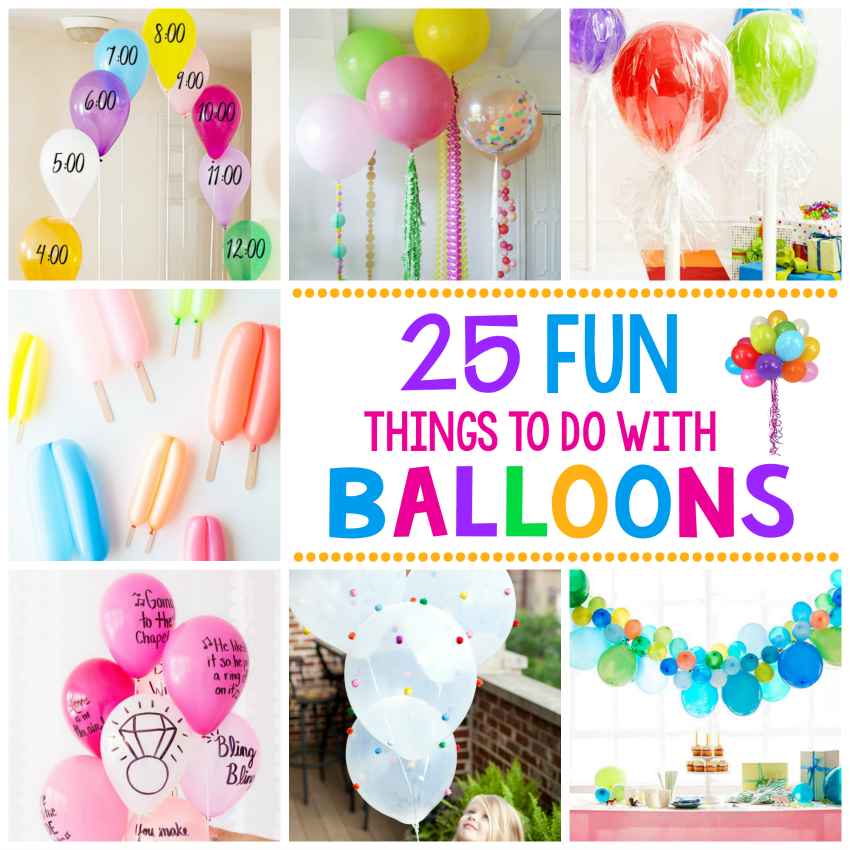 25 Fun Things to Do with Balloons