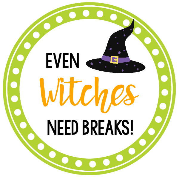 Halloween Gifts: Even Witches Need Breaks
