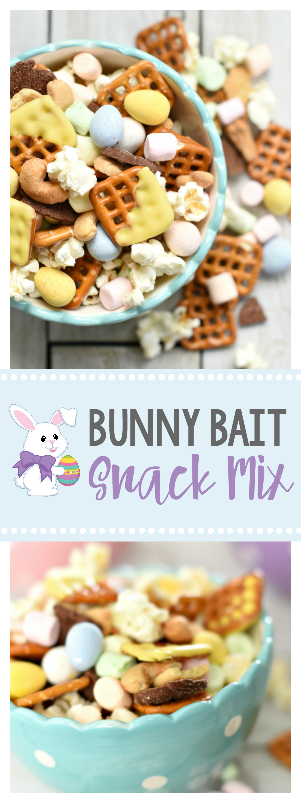 Bunny Bait Snack Mix-This fun Easter treat is great for a party or just a Spring snack. Who doesn't love an Easter snack mix with Cadbury mini eggs in it? #easter #dessert #snackmix #easterrecipes 