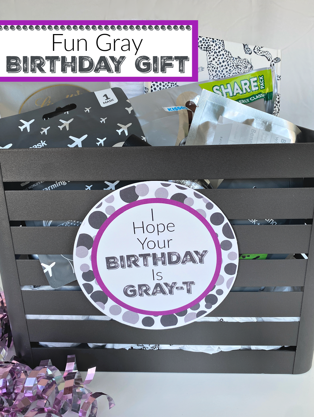 Fun Birthday Gift. This gray themed gift is the perfect friend gift, or for anyone who loves gray. #fungift #graygift #fungiftidea